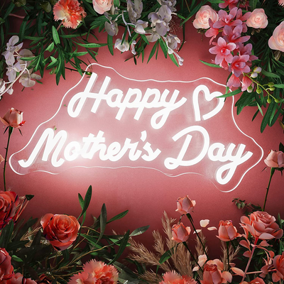 Perfect Mother's Day Neon Signs 2023