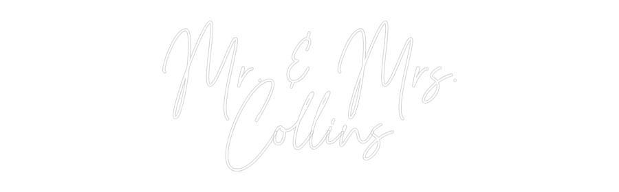 Custom Neon: Mr. & Mrs.
C...