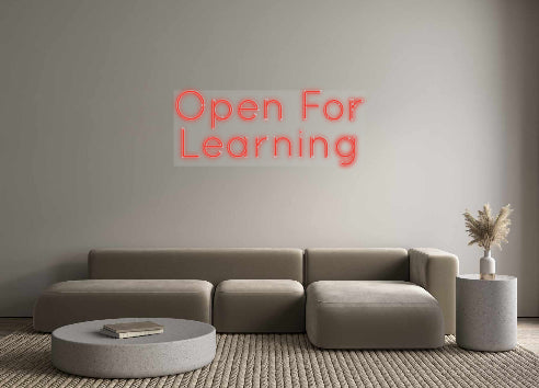Custom Neon: Open For 
Le...