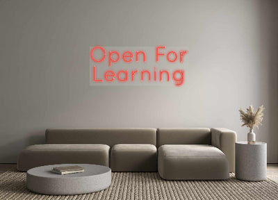 Custom Neon: Open For 
Le...