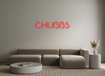 Custom Neon: CHUBBS