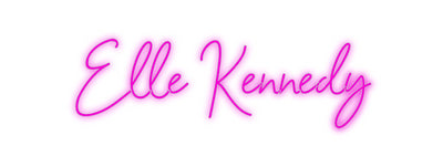 Custom Neon: Elle Kennedy