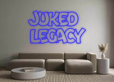 Custom Neon: JUKED 
LEGACY