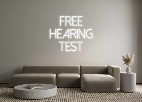 Custom Neon: Free
Hearing...