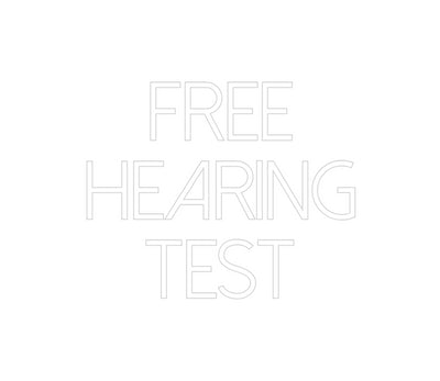 Custom Neon: Free
Hearing...