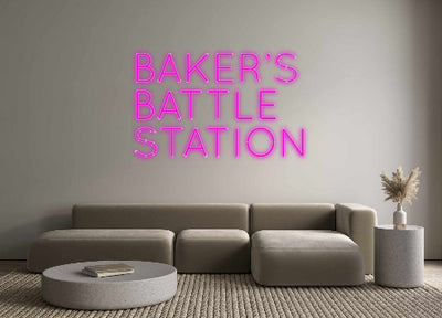 Custom Neon: BAKER’S
BATT...