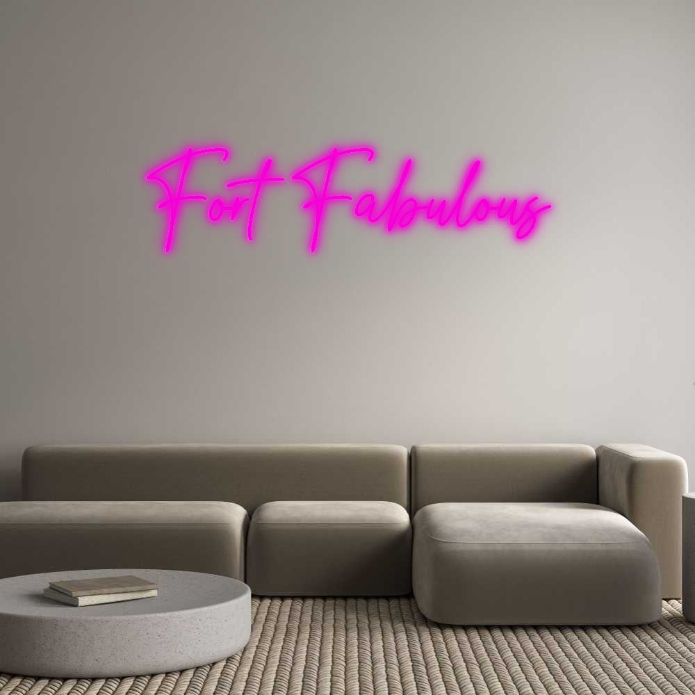 Custom Neon: Fort Fabulous