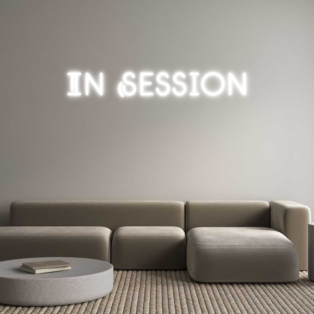 Custom Neon: In Session