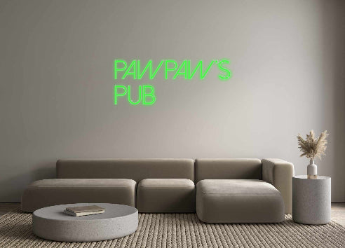 Custom Neon: Pawpaw’s
Pub