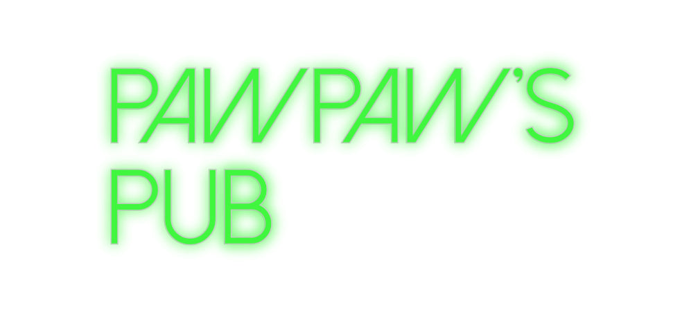 Custom Neon: Pawpaw’s
Pub
