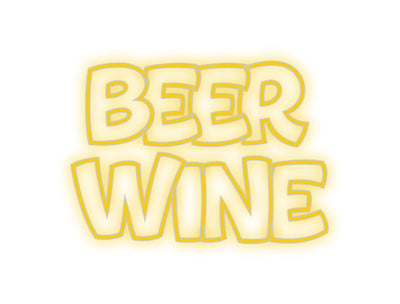 Custom Neon: BEER
WINE