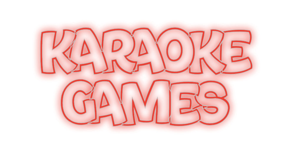 Custom Neon: KARAOKE 
GAMES