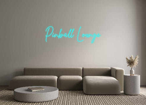 Custom Neon: Pinball Lounge