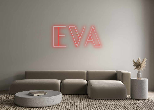 Custom Neon: Eva