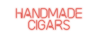 Custom Neon: HANDMADE
CIG...