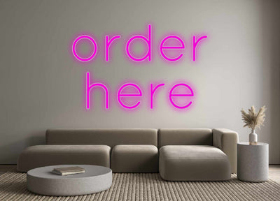 Custom Neon: order
here