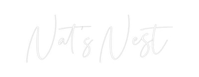 Custom Neon: Nat's Nest