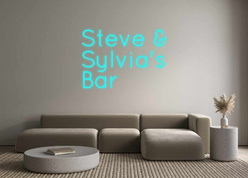 Custom Neon: Steve &
Sylv...