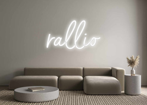Custom Neon: rallio