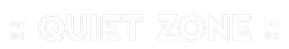 Custom Neon: :: QUIET ZONE...