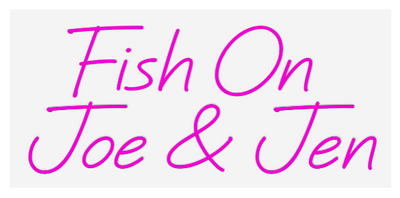 Custom Neon:   Fish On 
J...