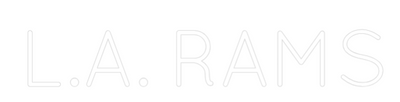 Custom Neon: L.A. RAMS