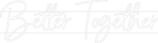 Custom Neon: Better Together