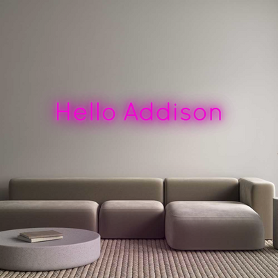 Custom Neon: Hello Addison