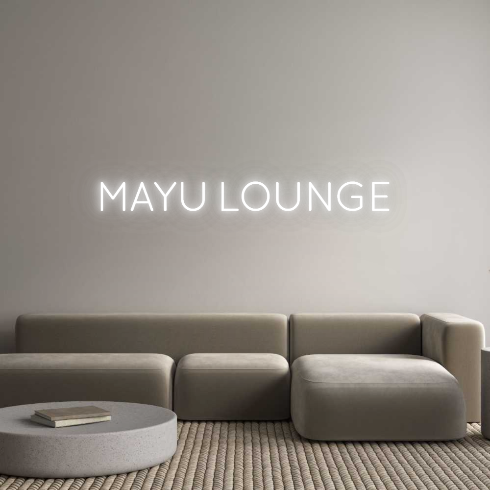 Custom Neon: MAYU LOUNGE