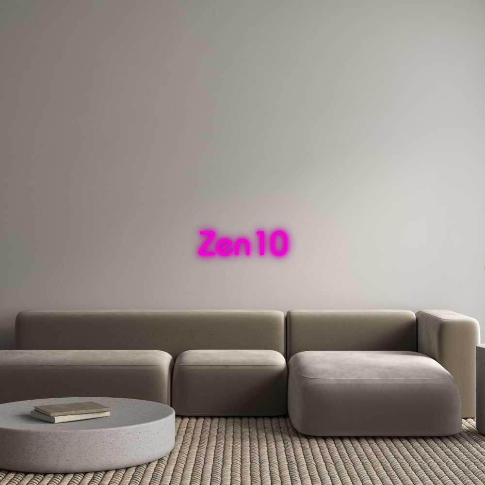 Custom Neon: Zen10