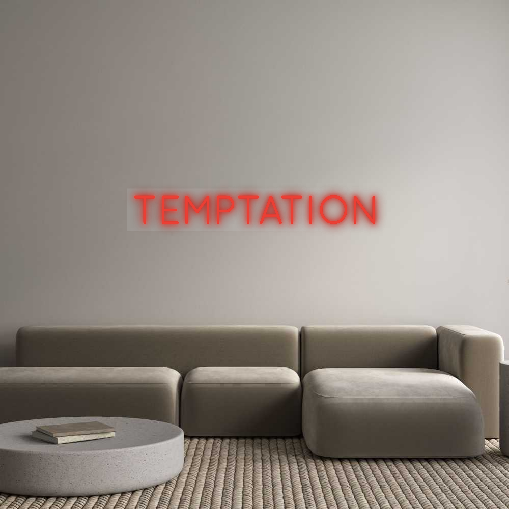 Custom Neon: TEMPTATION