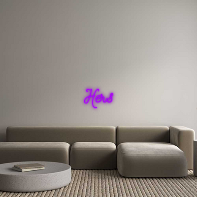 Custom Neon: Hers