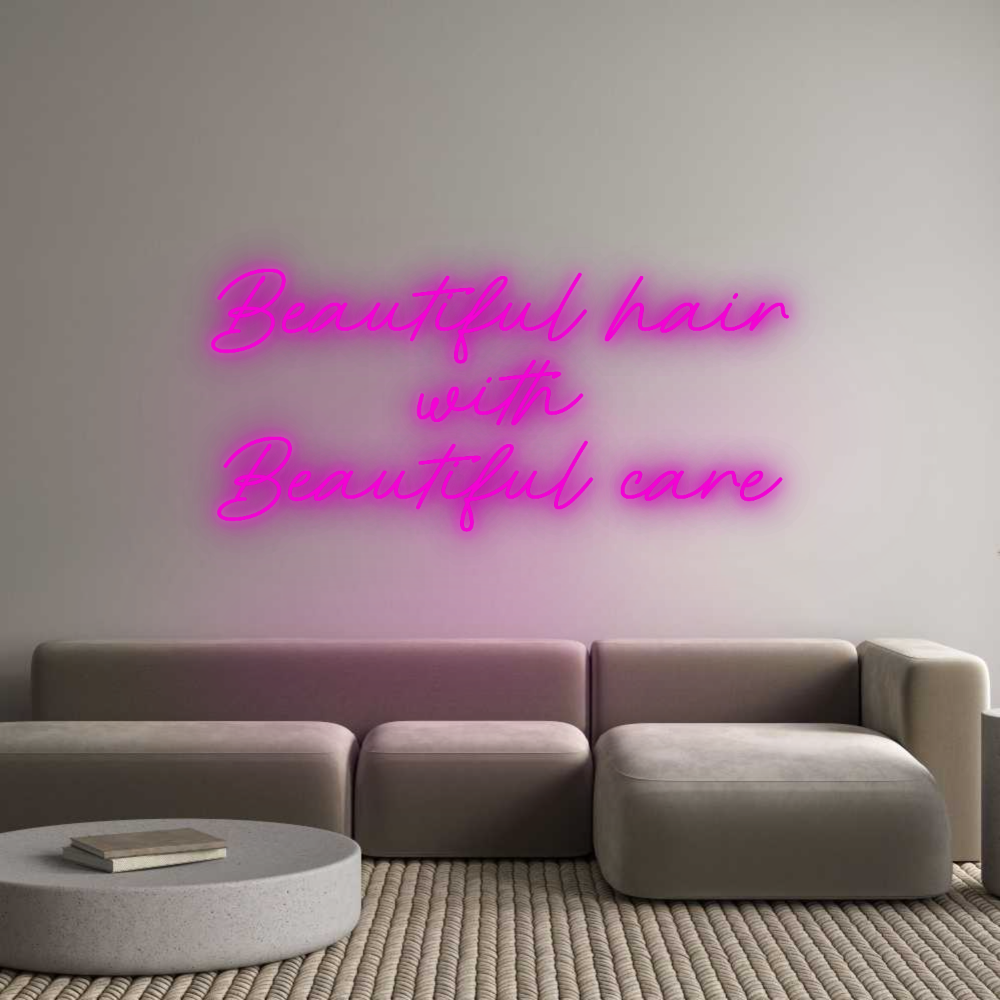 Custom Neon: Beautiful hai...