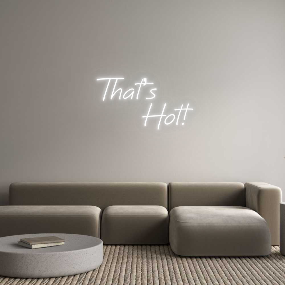 Custom Neon: That’s
     ...