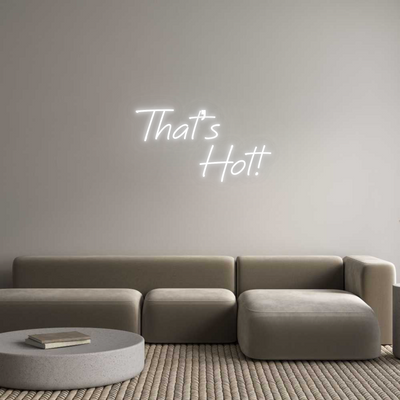 Custom Neon: That’s
     ...