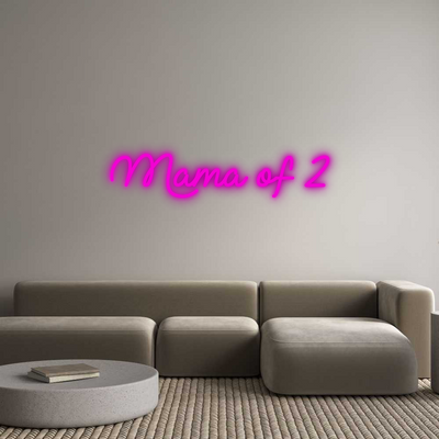 Custom Neon: Mama of 2