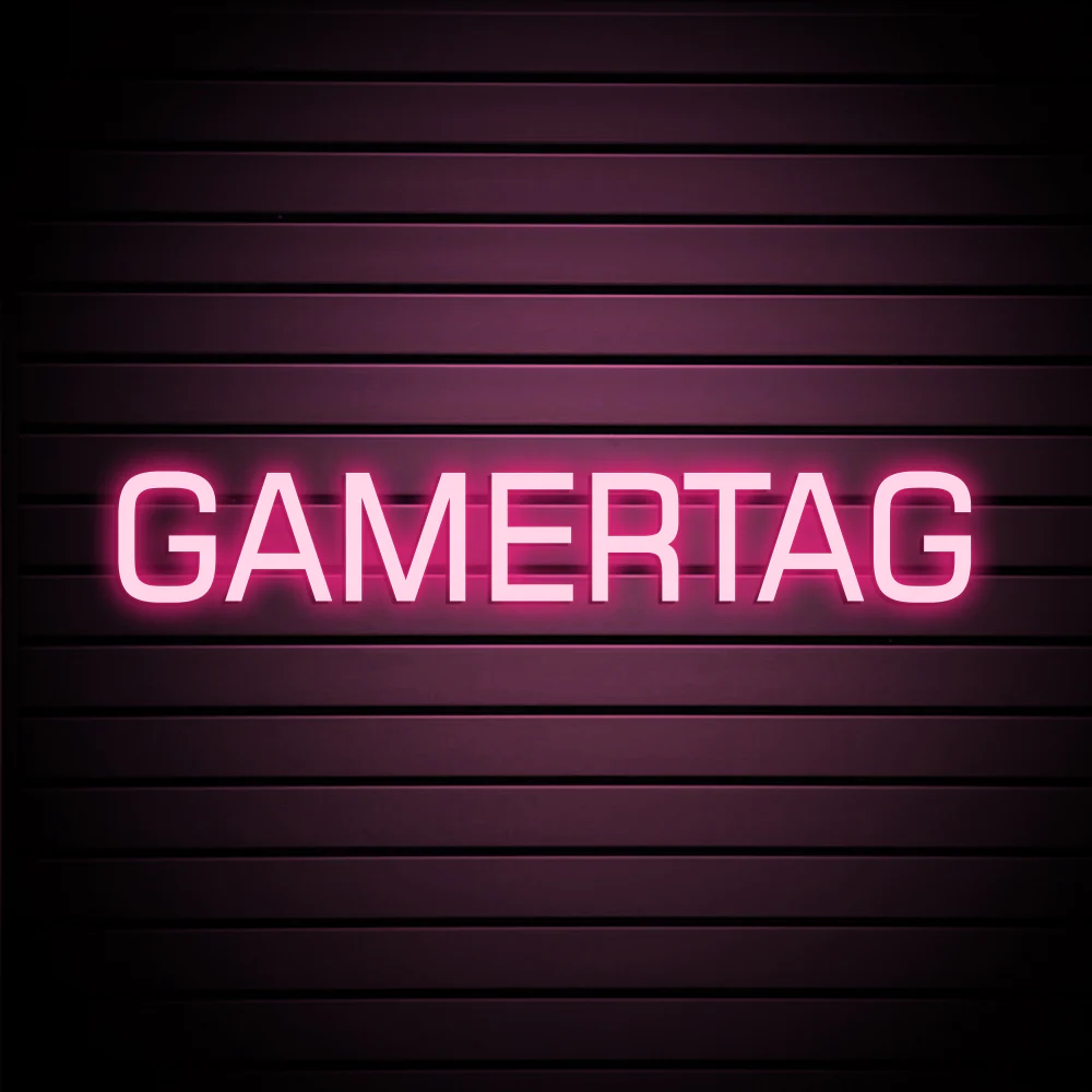 GAMERTAG - LED Neon Sign