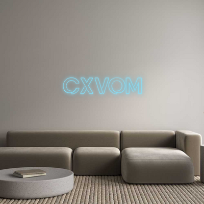 Custom Neon: CXVOM