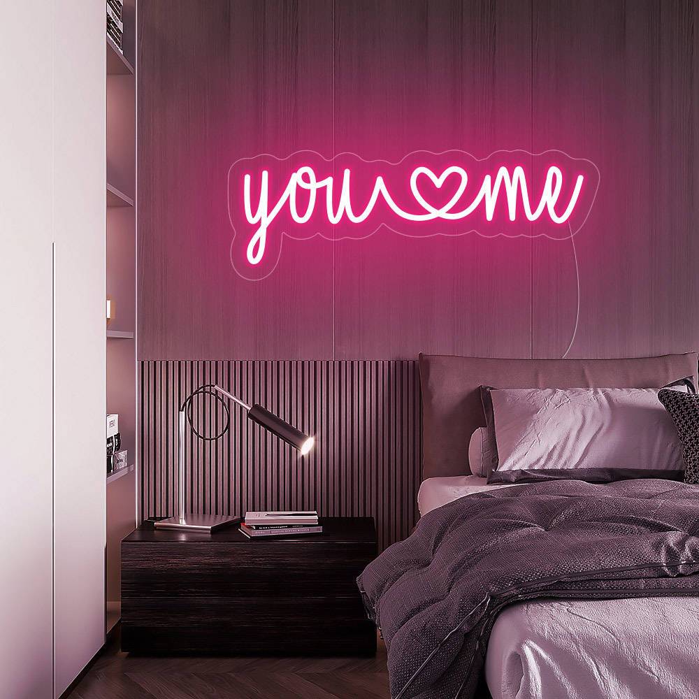 You Me - LED Neon Sign