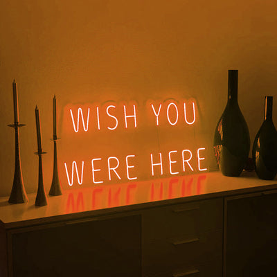 Neon Sign Wish You Were Here