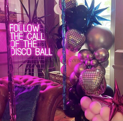 Follow The Call Of The Disco Ball Handmade Neon Sign For Bedroom