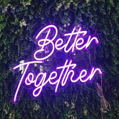 Better Together Neon Sign