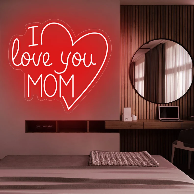 I Love You Mom - LED Neon Signs