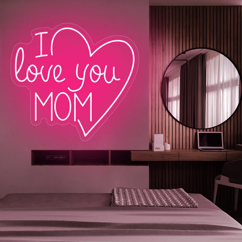 I Love You Mom - LED Neon Signs