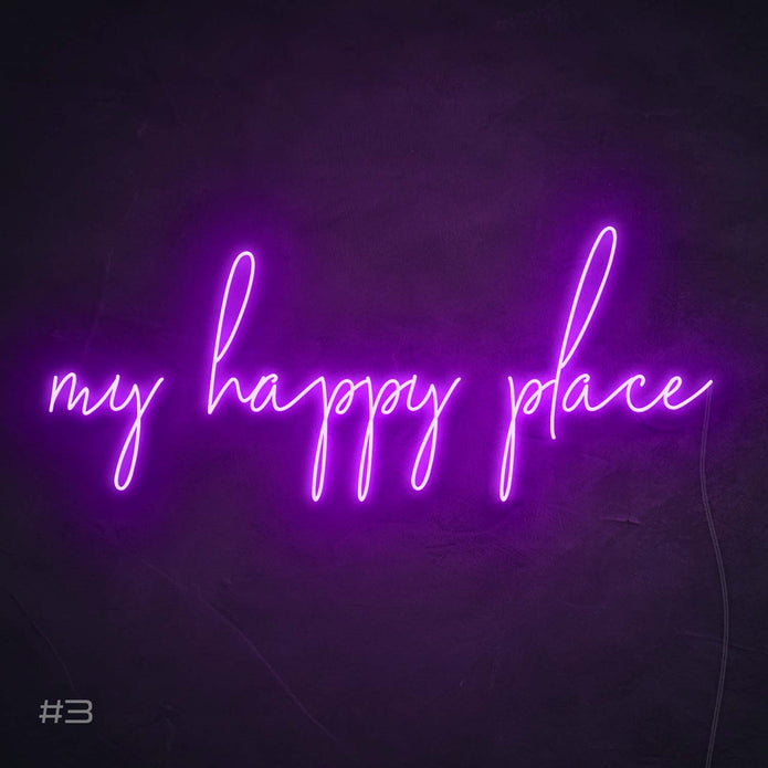 My Happy Place - LED neon sign