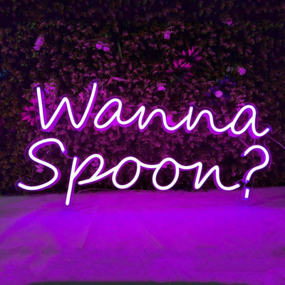 Wanna Spoon? - LED Neon Sign
