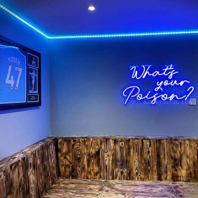 What’s Your Poison - LED Neon Sign