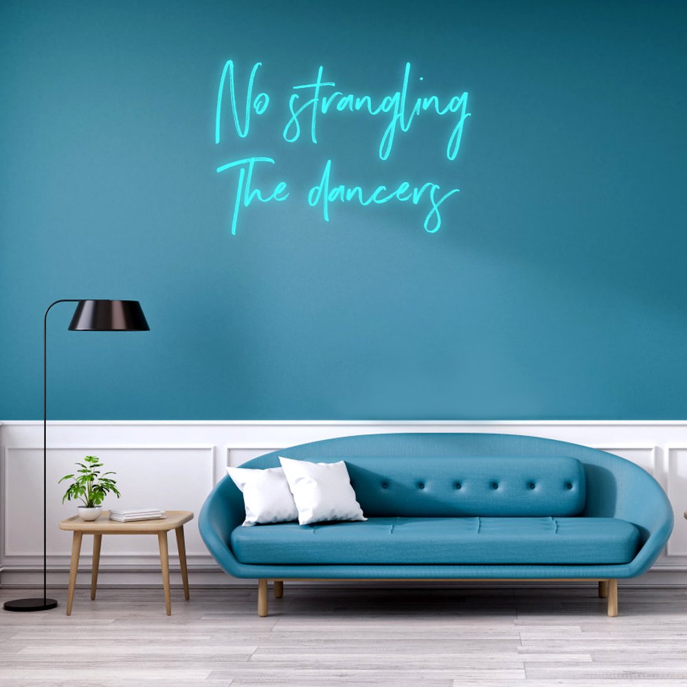 No Strangling No Strangling The Dancers Neon Sign for bar, strip club neon sign ...