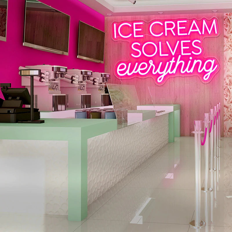 Ice Cream Solves Everything - LED Neon Sign