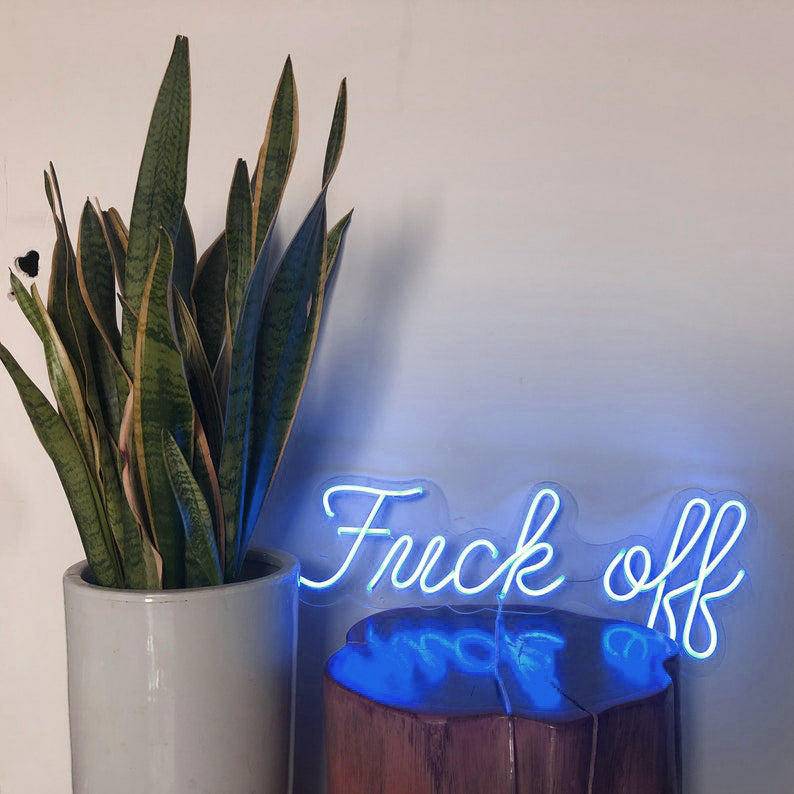 Fuck off - LED Neon Sign